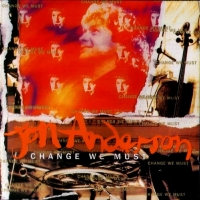 Jon Anderson - Change We Must 2013 Reissue